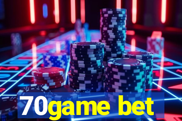 70game bet